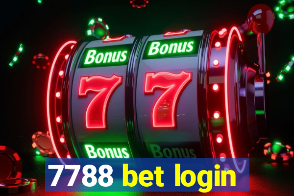 7788 bet login